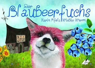 Bald im Karina-Verlag - Der Blaubeerfuchs / The Blueberryfox