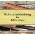 Schrottabholung Münster ordentliche Abholung Ihre Schrott