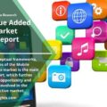 Mobile Value-Added Services Market Report Size 2022 | Global Development Strategy, Explosive Factors of Revenue by Key Vendors Demand, Future Trends and Industry Growth Research Report 2030
