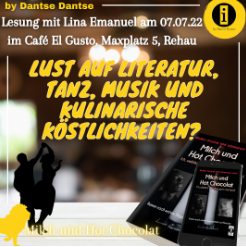 Freiheit, Selbstbestimmung, Körperliebe – Lesung in Rehau am 07.07.2022 von Lina Emanuel zu „Milch und Hot Chocolat“