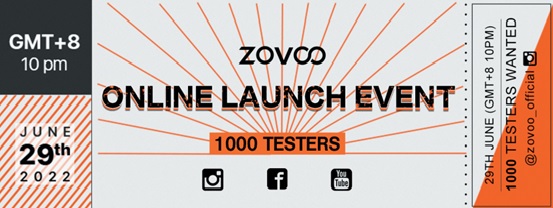 Spitzenleistung！ZOVOO 2022 Der weltweite Online-Launch wird in Kürze stattfinden